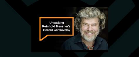 reinhold messner controversy.